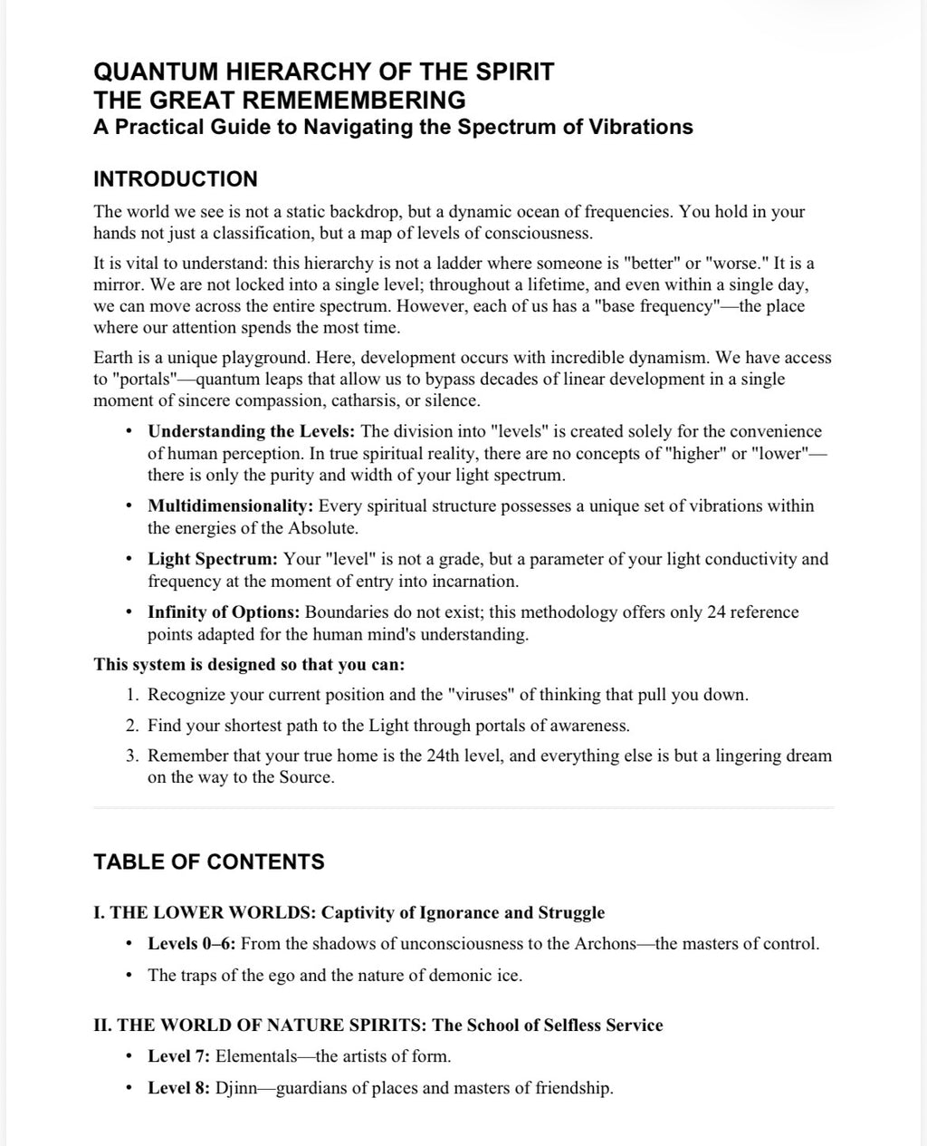 Discover the Spiritual Level of Your Incarnation. A unique numerological methodology channeled through the Teacher Hierarchy of Higher Civilizations.